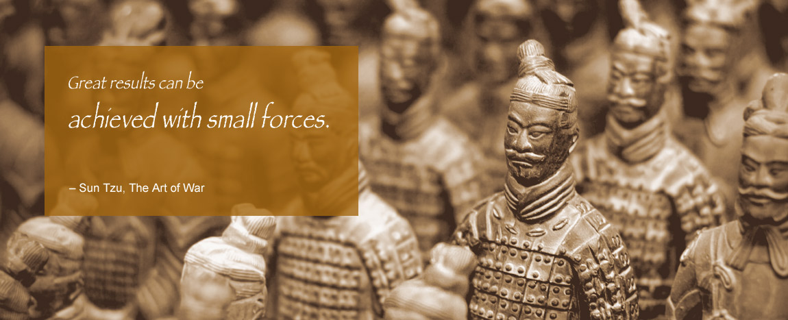 The principle on which to manage an army is to set up one standard of courage which all must reach. – Sun Tzu, The Art of War